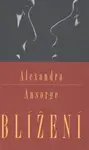 Blížení (poškozená) - Alexandra Ansorge