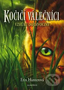 Kočičí válečníci (1) - Vzhůru do divočiny - kniha z kategorie Fantasy