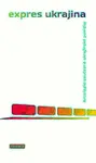 Expres Ukrajina (poškozená) - Rita Kindlerová