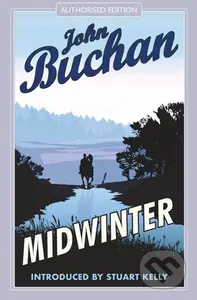 Midwinter (Authorised Edition) - John Buchan - kniha z kategorie Společenská beletrie