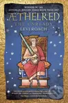 Æthelred (The Unready) - Levi Roach - kniha z kategorie Historie