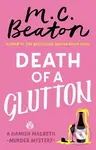 Death of a Glutton - M. C. Beaton
