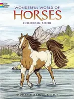 Wonderful World of Horses Coloring Book - John Green