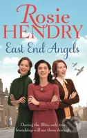 East End Angels (A heart-warming family saga about love and friendship set during the Blitz) - kniha z kategorie Společenská beletrie