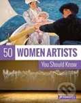 50 Women Artists You Should Know - Christiane Weidemann - kniha z kategorie Umění, design a architektura