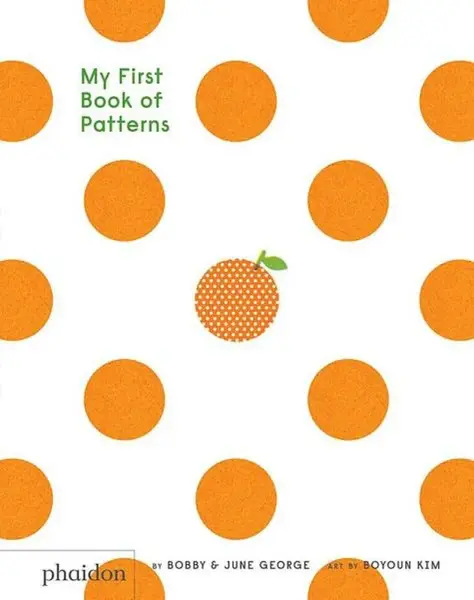My First Book of Patterns - Bobby George, June George