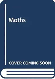 Moths - Alberto Zilli, David C. Lees