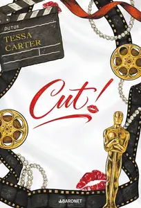 Cut! - Tessa Carter