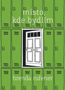 Místo, kde bydlím (poškozená) - Brenda Rufener