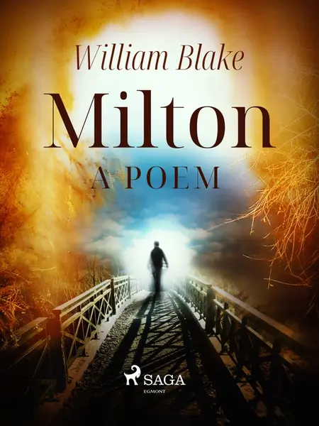 Milton: A Poem - William Blake