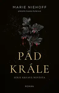 Pád krále - Marie Niehoff