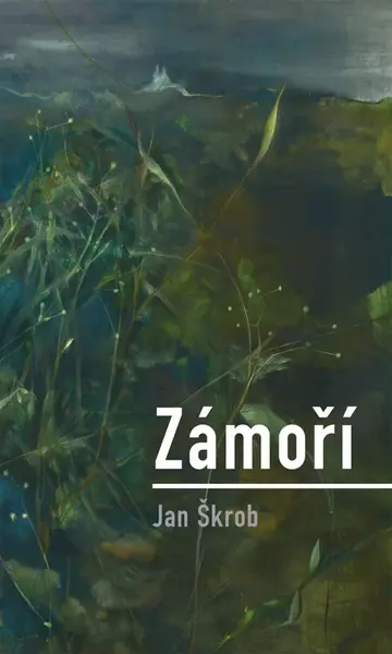 Zámoří - Jan Škrob