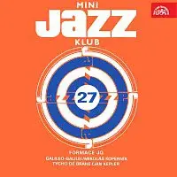 Formace J Q – Mini Jazz Klub 27