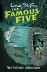 Famous Five: Five Fall Into Adventure - Enid Blyton