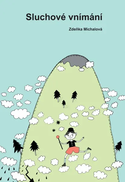 Sluchové vnímání - Zdeňka Michalová