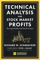 Technical Analysis and Stock Market Profits - Richard Schabacker