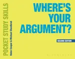 Where's Your Argument? - Helen Douglas-Cooper, Michael  Shoolbred