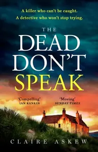 The Dead Don't Speak - Claire Askew