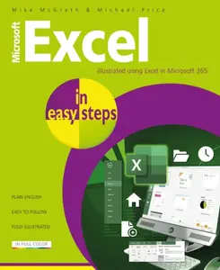 Microsoft Excel in easy steps - Michael Price, Mike McGrath