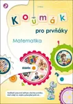 Koumák pro prvňáky Matematika - Svatava Kubeczková, Gabriela Jedličková, Ivana Tlusťáková