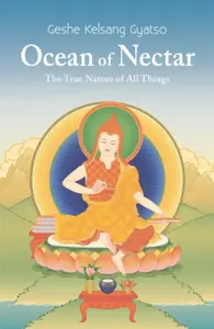 Ocean Of Nectar - Geshe Kelsang Gyatso