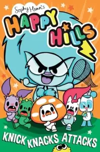 Knick-Knacks Attacks - Henn Sophy