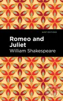 Romeo and Juliet - William Shakespeare