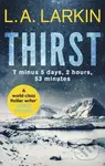 Thirst - L. A. Larkin - kniha z kategorie Detektivky, thrillery a horory