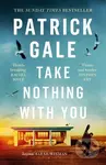 Take Nothing With You (A richly absorbing novel of boyhood, coming of age, confusion and desire) - kniha z kategorie Společenská beletrie