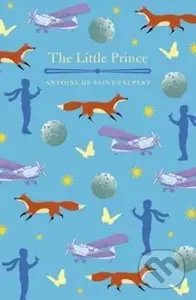 The Little Prince - Antoine de Saint-Exupery