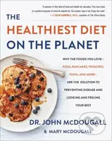 The Healthiest Diet on the Planet…