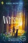The Whispers - Greg Howard - kniha z kategorie Pro děti