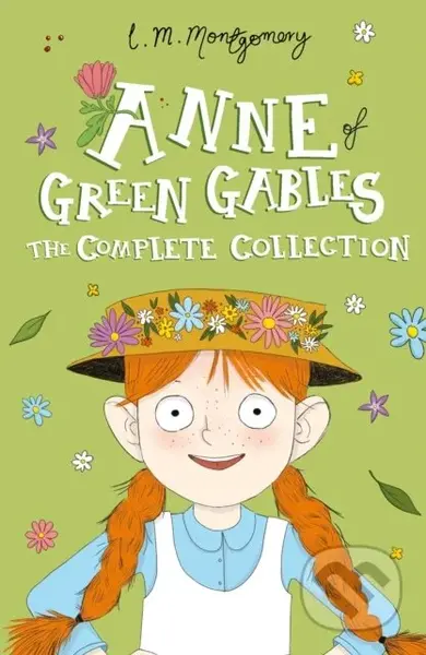 Anne of Green Gables: The Complete Collection - L. M. Montgomery - kniha z kategorie Pro děti