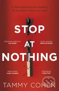 Stop At Nothing - Tammy Cohen - kniha z kategorie Detektivky, thrillery a horory