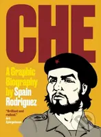 Che (A Graphic Biography) - Spain Rodriguez, Paul Buhle - kniha z kategorie Komiksy