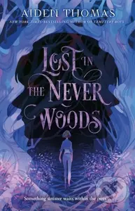 Lost in the Never Woods - Aiden Thomas - kniha z kategorie Pro děti