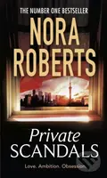 Private Scandals - Nora Roberts - kniha z kategorie Společenská beletrie