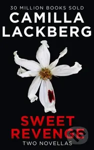 Sweet Revenge - Camilla Lackberg - kniha z kategorie Detektivky, thrillery a horory