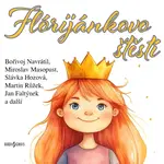 Flórijánkovo štěstí - Anna Jurásková - audiokniha