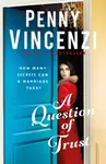 A Question of Trust - Penny Vincenzi