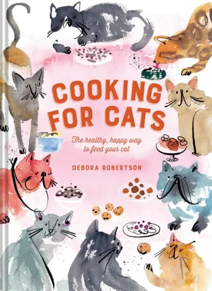 Cooking for Cats - Debora Robertson