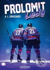 Prolomit ledy - A.L. Graziadei, Zuzi Maat (ilustrátor)