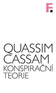 Konspirační teorie - Quassim Cassam