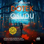 Dotek osudu - Lisa Reganová - audiokniha