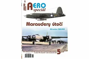 AEROspeciál 5 - Maraudery útočí - Miroslav Šnajdr
