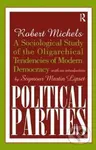 Political Parties (A Sociological Study of the Oligarchical Tendencies of Modern Democracy) - kniha z kategorie Humanitní a společenské vědy