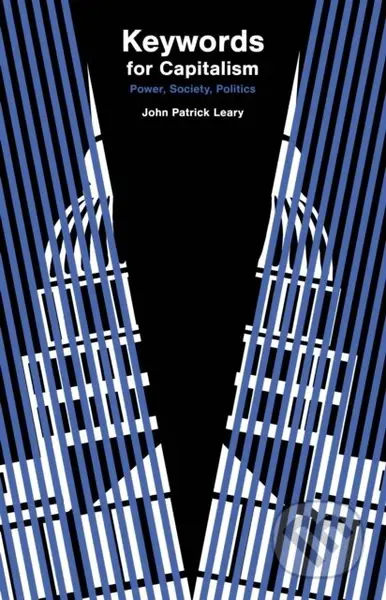 Keywords (The Language of American Politics) - John Patrick Leary - kniha z kategorie Odborné a naučné