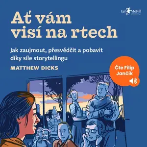 Ať vám visí na rtech - Matthew Dicks - audiokniha