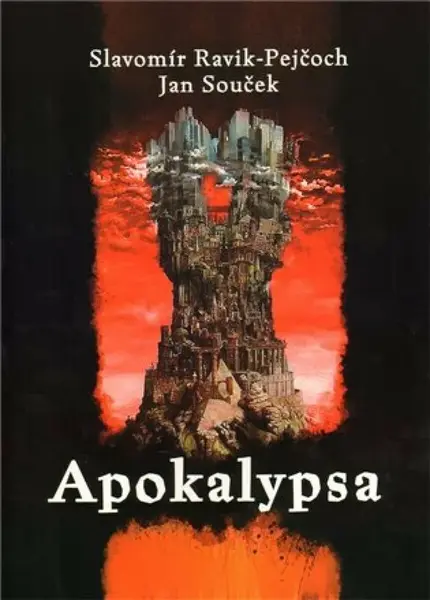 Apokalypsa (poškozená) - Slavomír Ravik, Jan Souček