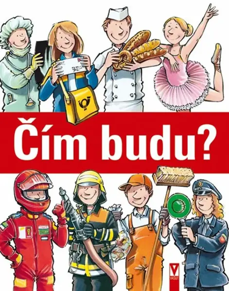 Čím budu? (poškozená) - Cordula Thörner